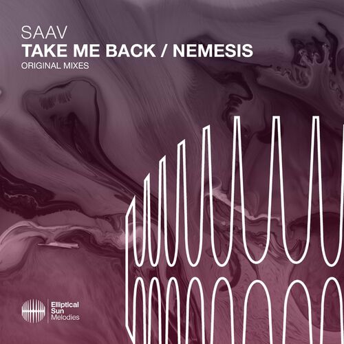 Saav - Take Me Back , Nemesis [ESM485]